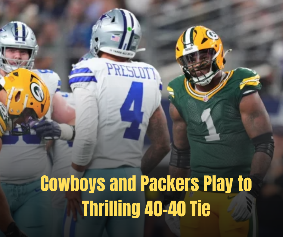 Cowboys and Packers Play to Thrilling 40–40 Tie as Micah Parsons Returns to Dallas